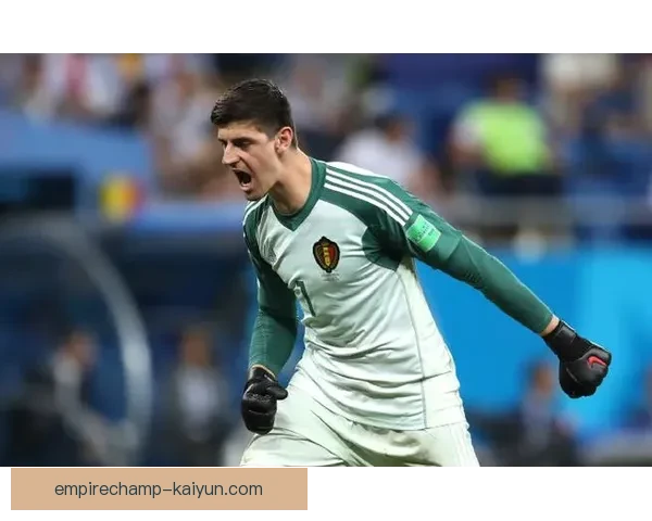 库尔图瓦33岁迎来职业生涯新阶段，状态值得关注